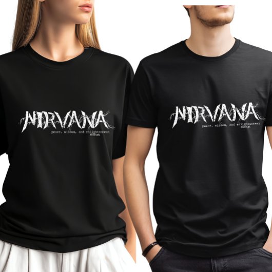 T-shirt Nirvana - Peace, Wisdom, and Enlightenment