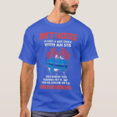 T-shirt Nitreux Est Comme Un Chick Chaud Avec Un MST - Dra (Devant)