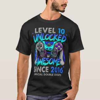 T-shirt Niveau 10 Débloqué Incroyable Depuis 2016 10ème