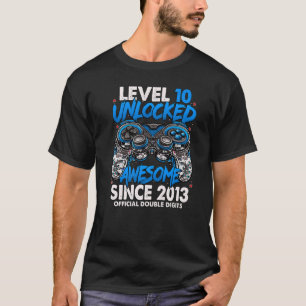 T-shirt Niveau 10 déverrouillé stupéfiant depuis 2013 10e