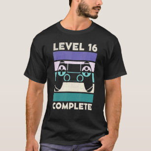 T-shirt Niveau 16 Complete 16 Year Gamer Gaming 16th Birth