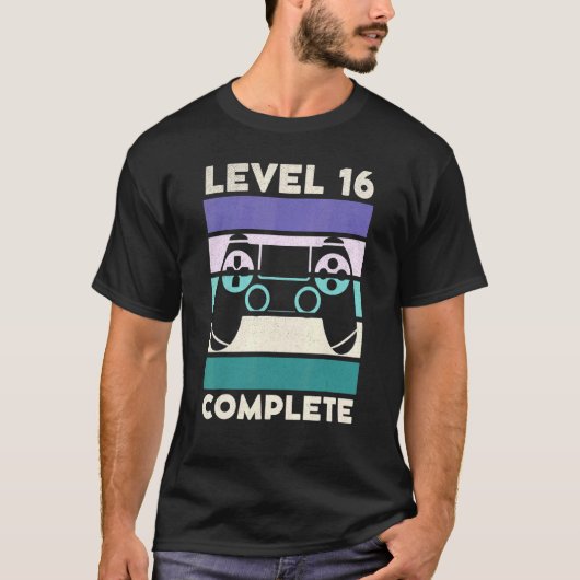 T-shirt Niveau 16 Complete 16 Year Gamer Gaming 16th Birth (Devant)