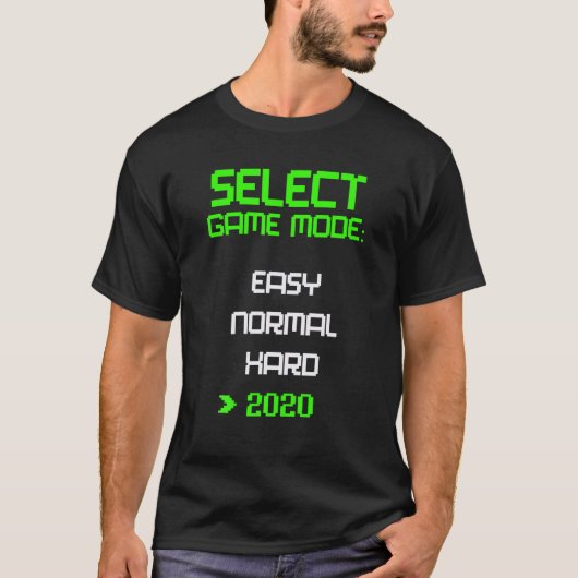 T-shirt Niveau 2020 Video Game Mode Easy Hard Quarantine F (Devant)
