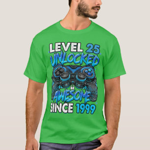T-shirt Niveau 25 Débloqué Incroyable Depuis 1999 Jeux 25è