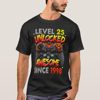 T-shirt Niveau 25 Déverrouillé stupéfiant depuis 1998 25e