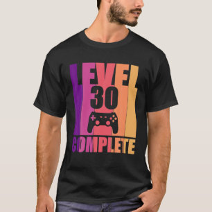 T-shirt Niveau 30 Complet 30E Joueur Vidéo Anniversaire
