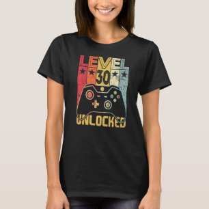 T-shirt Niveau 30 Déverrouillé 30e anniversaire 30 ans jeu
