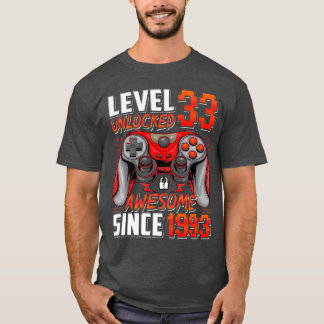 T-shirt Niveau 33 Débloqué Incroyable Depuis 1993 33e Anni