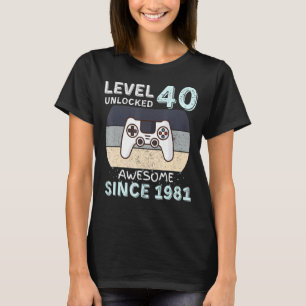 T-shirt Niveau 40 Déverrouillé Awesome depuis 1981 Video G