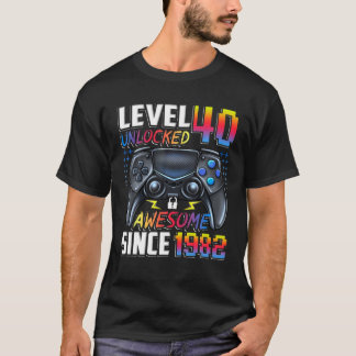 T-shirt Niveau 40 Déverrouillé Étonnant Depuis 1982 40E An