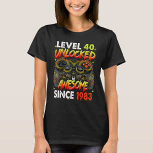 T-shirt Niveau 40 déverrouillé stupéfiant depuis 1983 40e