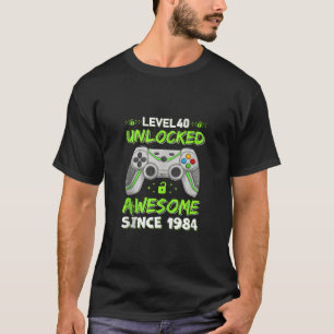 T-shirt Niveau 40 déverrouillé stupéfiant depuis 1984 Game
