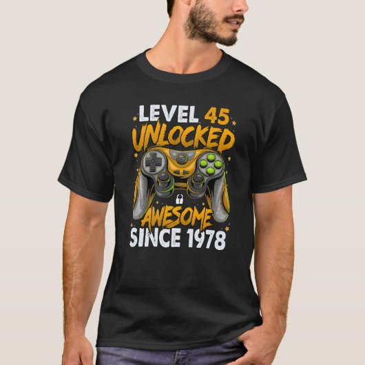 T-shirt Niveau 45 Déverrouillé stupéfiant depuis 1978 45e  (Devant)