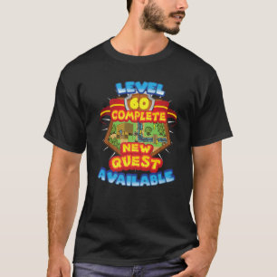 T-shirt Niveau 60 Nouvelle Quête Complète Disponible 60E A