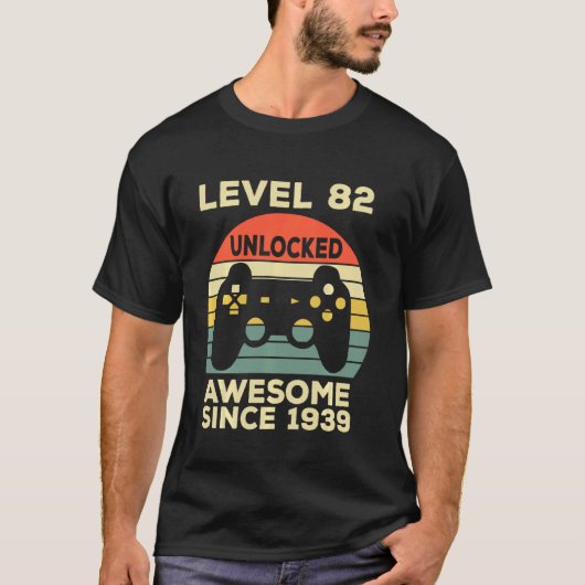 T-shirt Niveau 82 Anniversaire Déverrouillé 82 Ans Awesome (Devant)