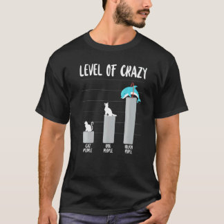 T-shirt Niveau de dauphin des personnes chats chiens fous