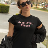 T-shirt Niveau De Sass : Devis De Caractère Drôle Expert