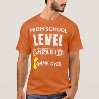 T-shirt Niveau secondaire terminé jeu sur