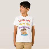 T-shirt Niveau supérieur ! Vous êtes un Big Brother mainte (Devant entier)