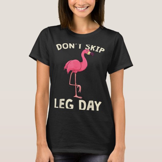 T-shirt Nk Flamingo Workou Don't Skip Leg Day Gym Fitness  (Devant)