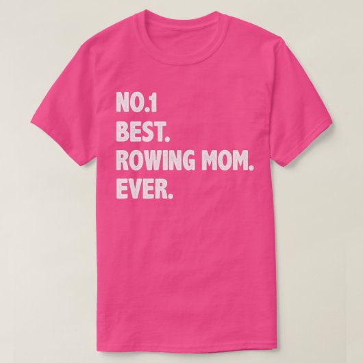 T-shirt No1 meilleure maman rameuse jamais (Design devant)