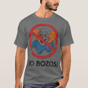 T-shirt No Bozos 1983