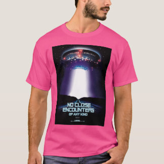 T-shirt No Close Rencounters Parody 2020