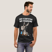 T-shirt No Coffee, No Working. Grumpy Funny Donkey (Devant entier)