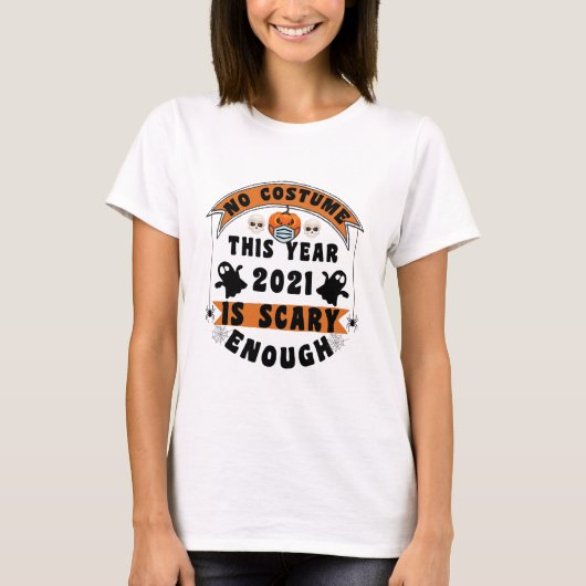 T-shirt No Costume This Year 2021 (Devant)