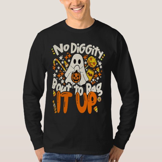 T-shirt No Diggity Bout To Bag It Up Cute Ghost Halloween  (Devant)