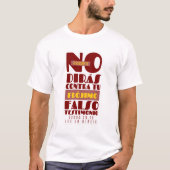 T-SHIRT NO DIRÁS CONTRA TU PRÓJIMO FALSO TESTIMONIO (Devant)