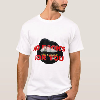 T-shirt No F#cks for You - Gras Graphisme d'attitude Stree