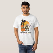 T-shirt No Fishing Today Sad Stickman Fishing Lovers (Devant entier)