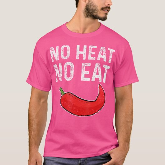T-shirt No Heat No Eat Sharp Peperoni Red Chili Pepper (Devant)