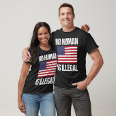 T-shirt No human is illegal (Unisexe)