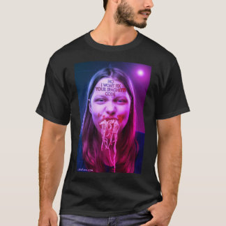 T-shirt No, I Won't Fix Your Spagettie Code!