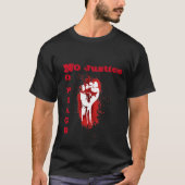 T-shirt 'No Justice No Peace' (Devant)