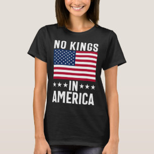 T-shirt No Kings In America Flag Protest Save Democracy 18