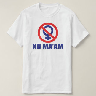 T-shirt No Maam (avant et arrière)