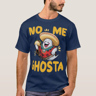 T-shirt no me ghosta halloween
