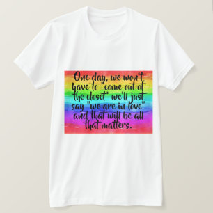 T-shirt No More Coming Out Of The Closet Pride