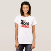 T-shirt No More Guns (Devant entier)