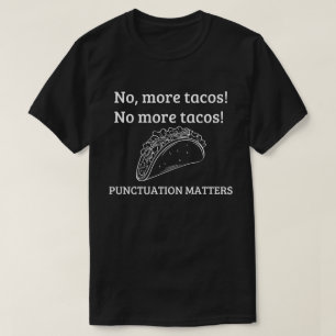 T-shirt No More Tacos Shirt, Chemise Enseignante Anglaise,