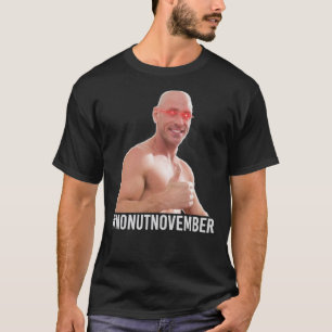 T-shirt No Nut Novembre mème- Approuvé par Johnny Sins [Wh