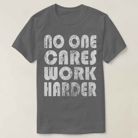 T-shirt No One Cares Worko (Design devant)