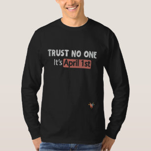 T-shirt No One Itu2019s 1er avril Vintage Humour Ap