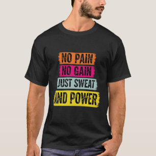 T-shirt No Pain No Gain Gym Motivation Citation Fitness