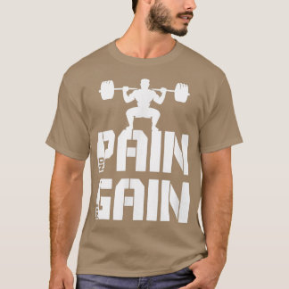 T-shirt No Pain No Gain Squat Gym Motivation for Leg Day G