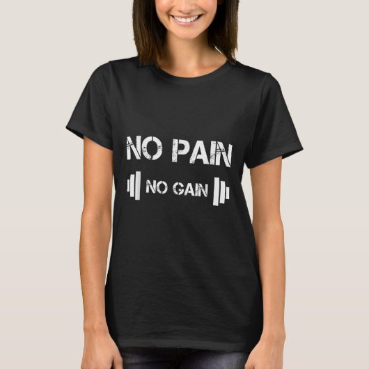 T-shirt No Pain No Gain Workout Motivation (Devant)