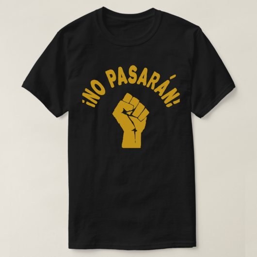 T-shirt No Pasaran - Ils ne passeront pas (Design devant)